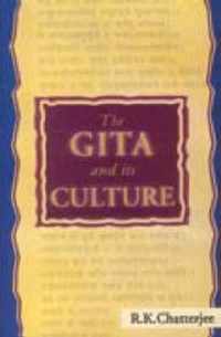 The Gita and Its Culture