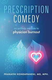 Prescription Comedy