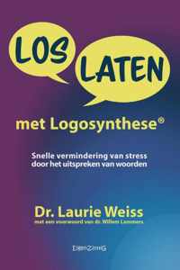 Loslaten met logosynthese® - Laurie Weiss - Paperback (9789463900355)