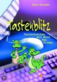 Tastenblitz. Tastschreiben Mit Word Für Kinder. Grundschule