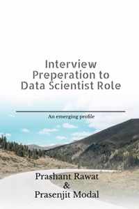 Interview Preperation to Data Scientist Role