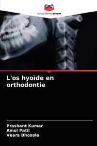 L'os hyoide en orthodontie