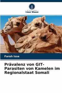 Pravalenz von GIT-Parasiten von Kamelen im Regionalstaat Somali