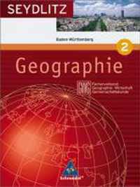 Seydlitz Geographie 2. GWG. Ausgabe 2004. Schülerband. Baden-Württemberg Gymnasium