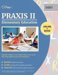 Praxis II Elementary Education Multiple Subjects 5001 Study Guide 2019-2020