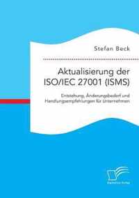 Aktualisierung der ISO/IEC 27001 (ISMS)