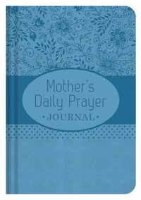 Journal mother's daily Prayer