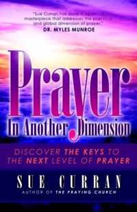 Prayer In Another Dimension