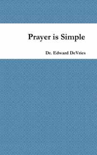 Prayer is Simple