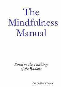 The Mindfulness Manual