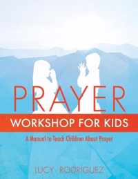 Prayer Workshop for Kids