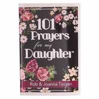 101 Prayers for My Daughter