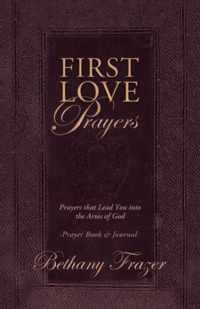 First Love Prayers