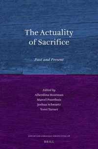 The Actuality of Sacrifice