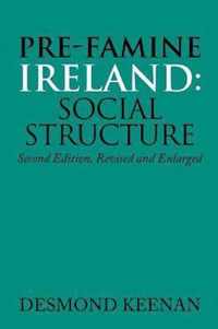 Pre-Famine Ireland: Social Structure