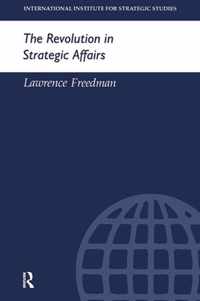 The Revolution in Strategic Affairs