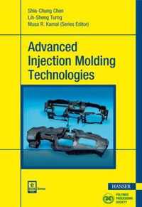 Advanced Injection Molding Technologies