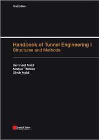 Handbook Of Tunnel Engineering I