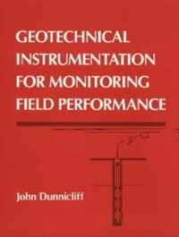 Geotechnical Instrumentation For Monitoring Field Performanc