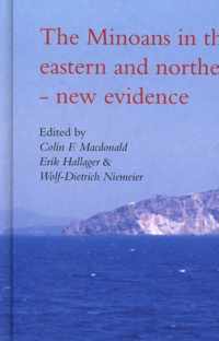 Minoans in the Central, Eastern & Northern Aegean -- New Evidence