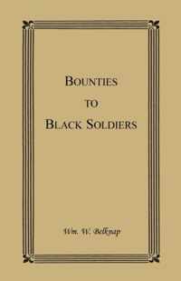 Bounties to Black Soldiers