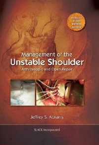 Management of the Unstable Shoulder