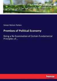 Premises of Political Economy