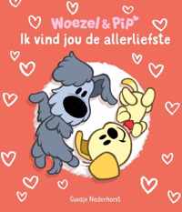 Woezel & Pip  -   Ik vind jou de allerliefste