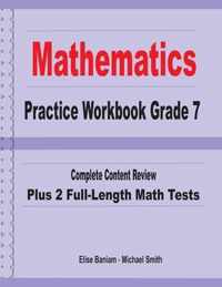 Mathematics Practice Workbook Grade 7