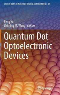 Quantum Dot Optoelectronic Devices