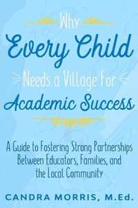 Why Every Child Needs a Village For Academic Success