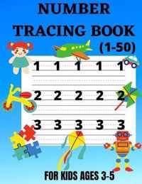 Number Tracing Book 1-50 for Kids Ages 3-5