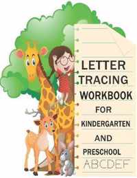 Letter Tracing Workbook For Kindergarten And Preschool