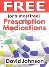 Free (or Almost Free) Prescription Medications