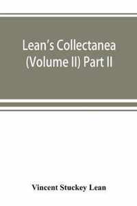 Lean's collectanea (Volume II) Part II