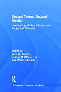 Sexual Teens, Sexual Media