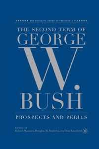 The Second Term of George W Bush