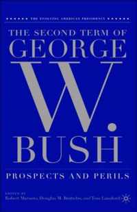 The Second Term of George W Bush