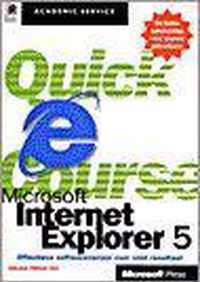 MICROSOFT INTERNET EXPLORER 5 QUICK COUR