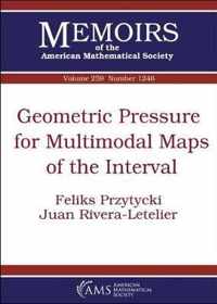 Geometric Pressure for Multimodal Maps of the Interval