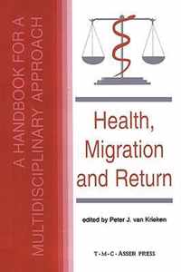 Health, Migration and Return