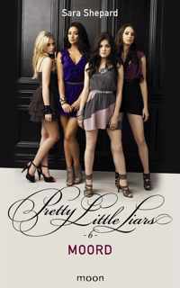 Pretty little liars 6 -   Moord