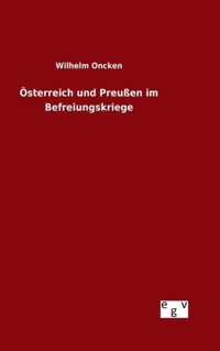 OEsterreich und Preussen im Befreiungskriege