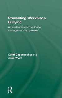 Preventing Workplace Bullying