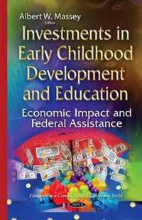 Investments in Early Childhood Development & Education