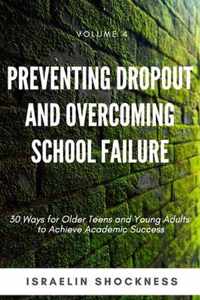 Preventing Dropout and Overcoming School Failure