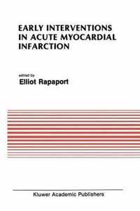 Early Interventions in Acute Myocardial Infarction