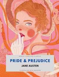 Pride & Prejudice / Jane Austen / World Literature Classics / Illustrated with doodles