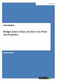 Bridget Jones's Diary als Echo von Pride and Prejudice