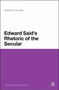 Edward Said'S Rhetoric Of The Secular